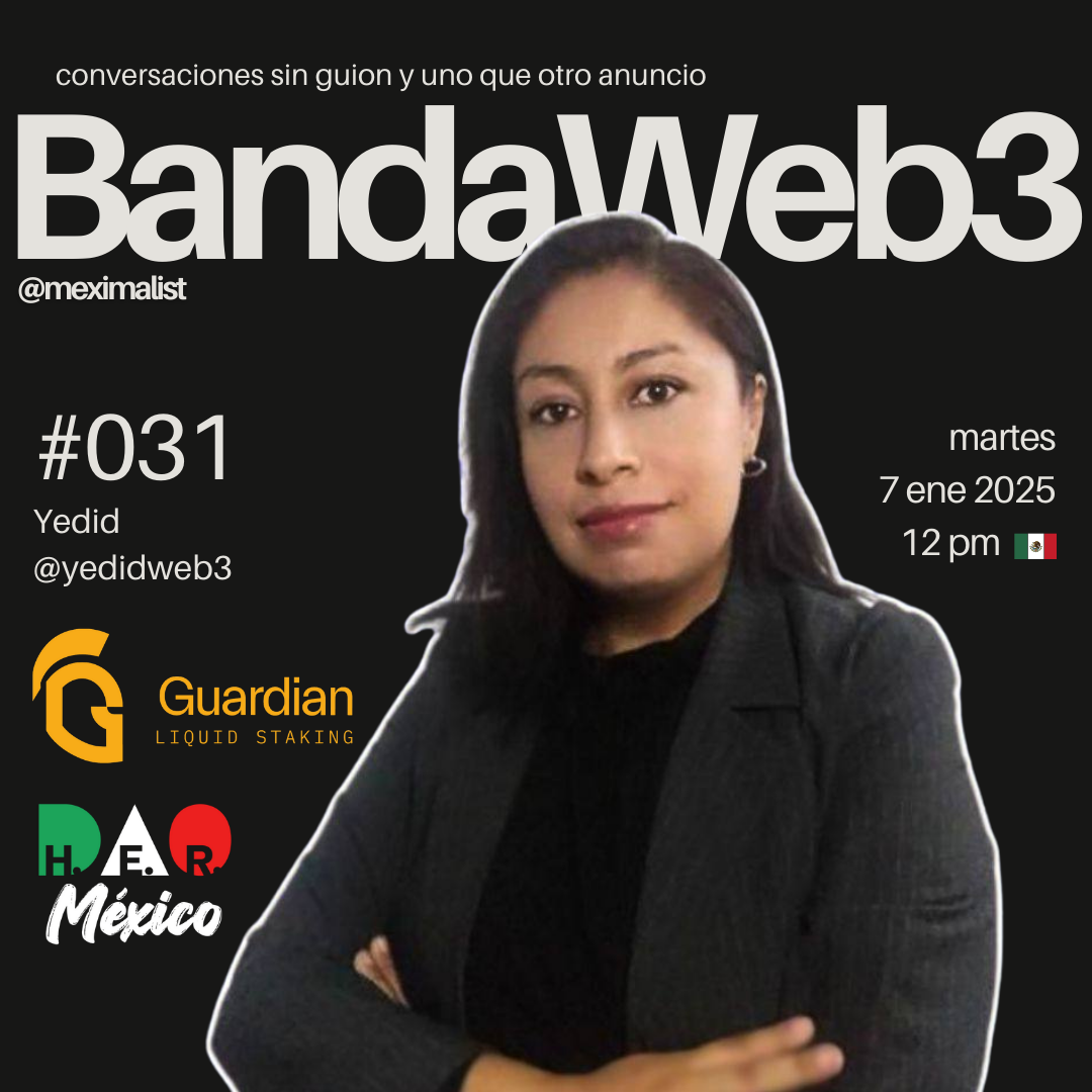 BandaWeb3 #031 @yedidweb3