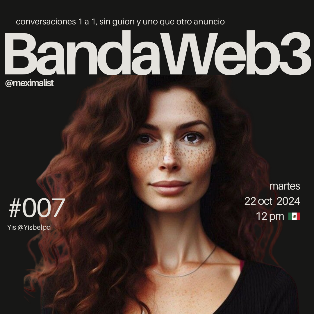 BandaWeb3 #007 @Yisbelpd