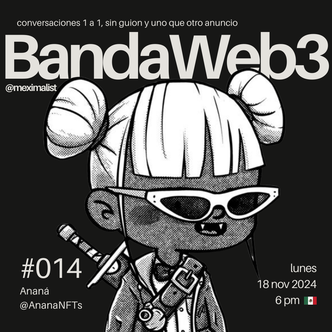 BandaWeb3 #014 @AnanaNFTs