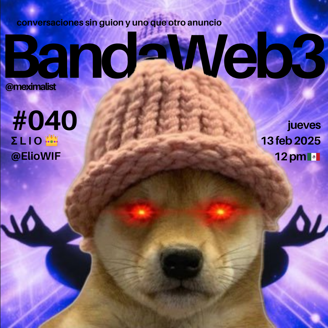 BandaWeb3 #040 @ElioWIF