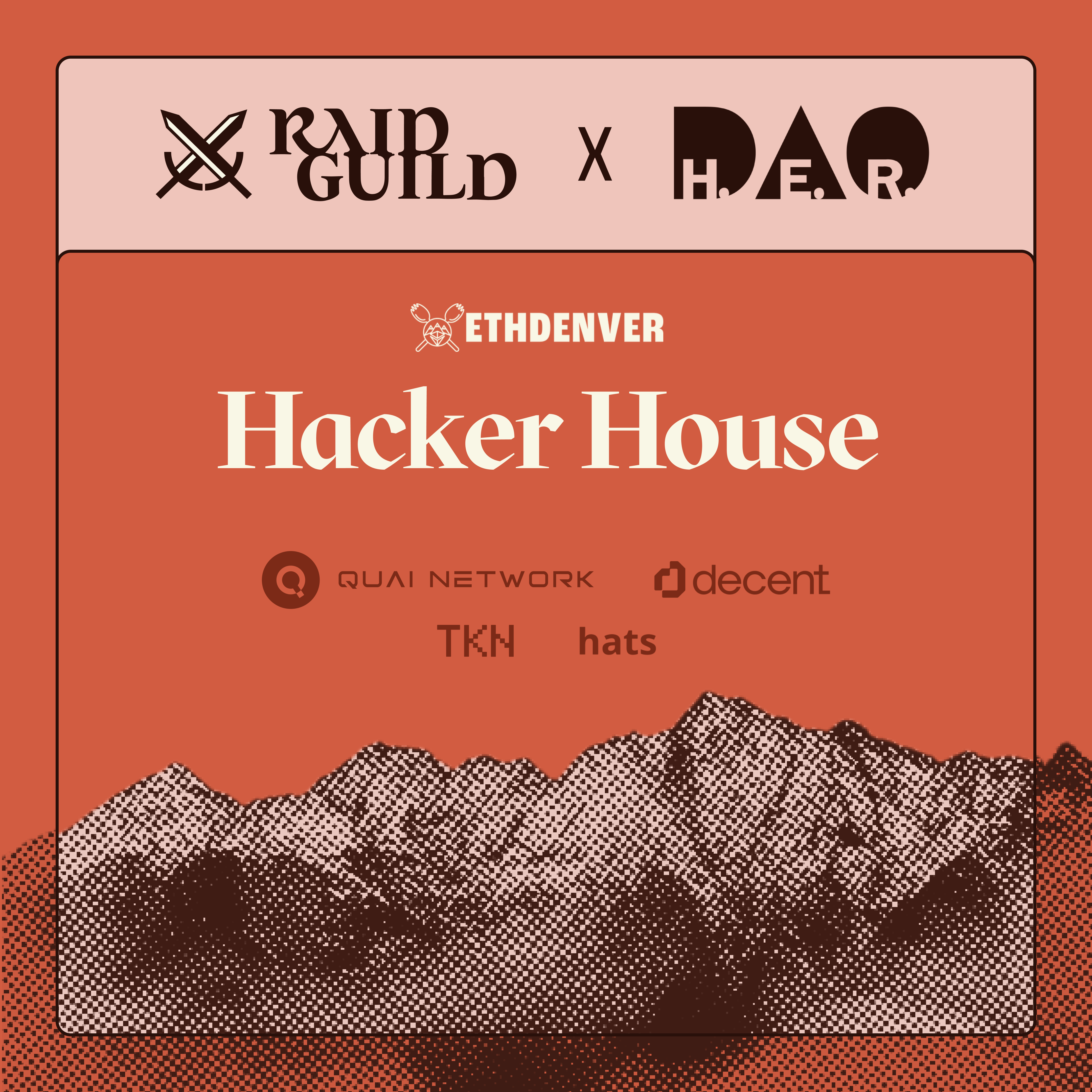 RaidGuild x H.E.R DAO Hacker House ETHDenver 2025